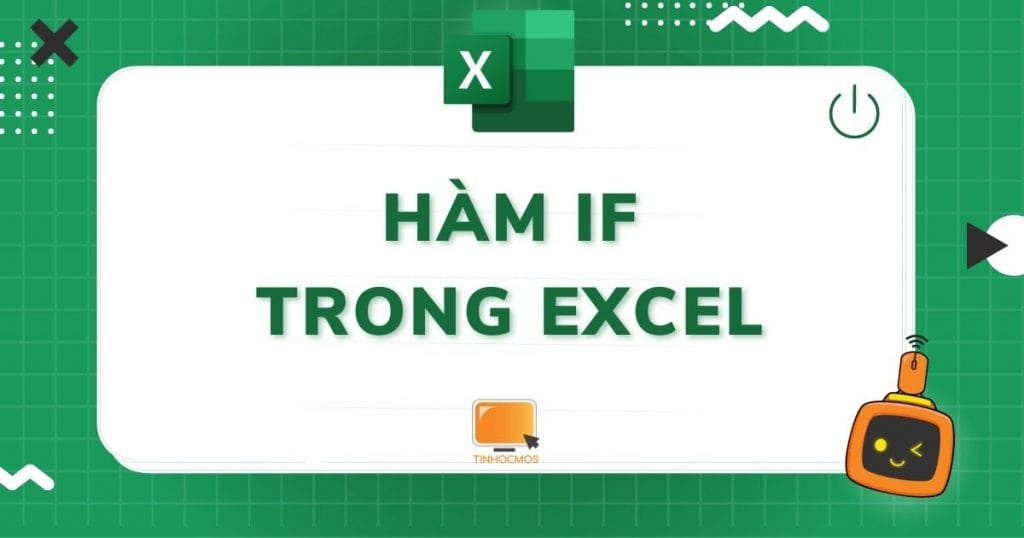 Cách dùng Hàm if có nhiều điều kiện trong Excel